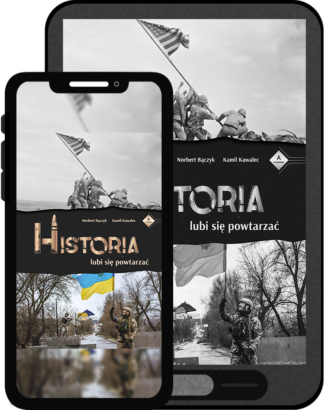 Historia lubi się powtarzać - Norbert Bączyk, Kamil Kawalec (ebook)