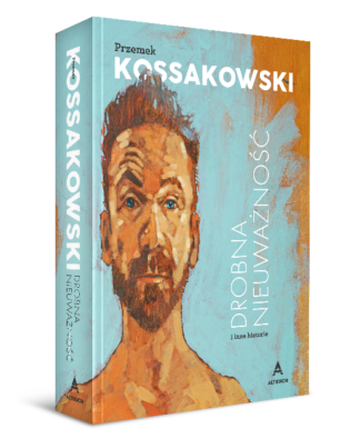 Drobna nieuważność - Przemek Kossakowski