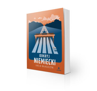 Odkryj niemiecki - Łucja Błaszczyk
