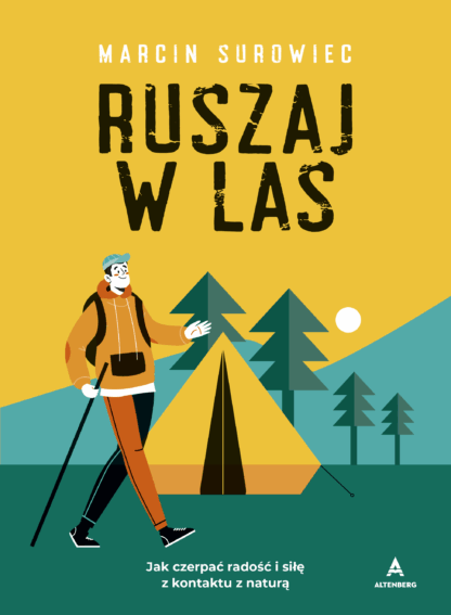 Ruszaj w las - Marcin Surowiec (z autografem, PRZEDSPRZEDAŻ) - obrazek 2