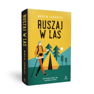 Ruszaj w las - Marcin Surowiec