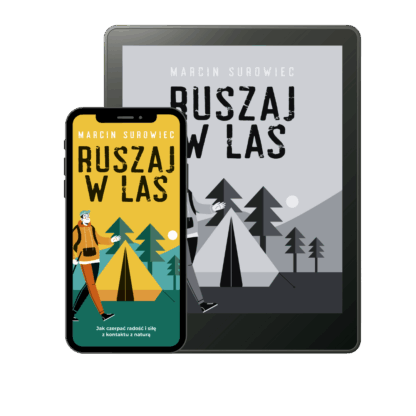 Ruszaj w las - Marcin Surowiec (ebook)