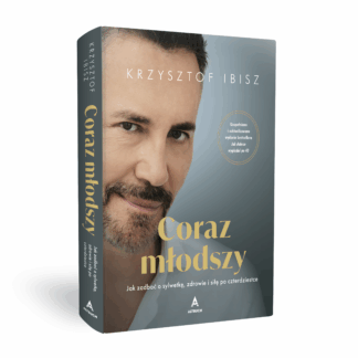 Coraz młodszy - Krzysztof Ibisz (z autografem)