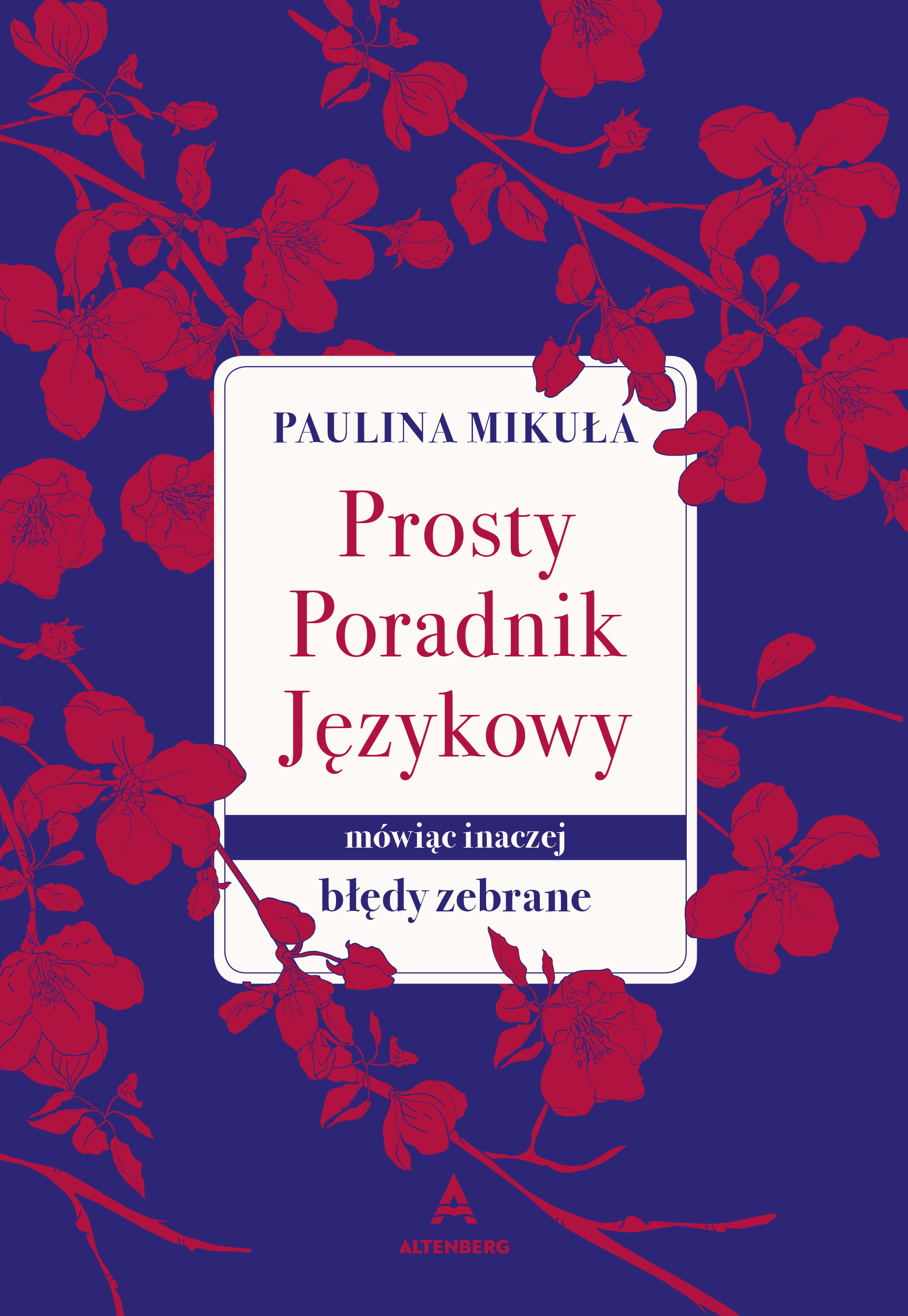 Prosty Poradnik Językowy – Paulina Mikuła, z autografem (PRZEDSPRZEDAŻ) - obrazek 2