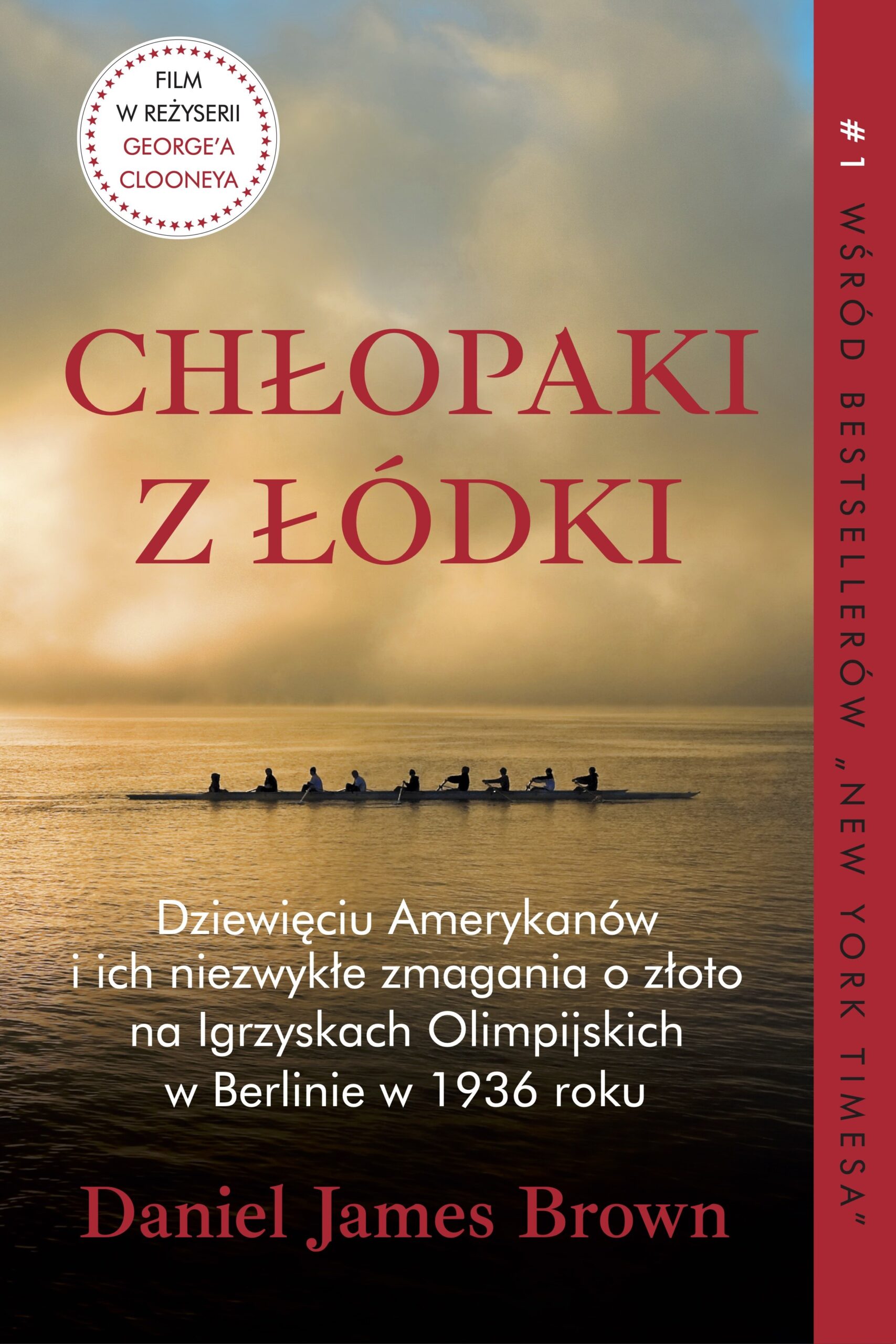 Chłopaki z łódki - Daniel J. Brown (PRZEDSPRZEDAŻ)