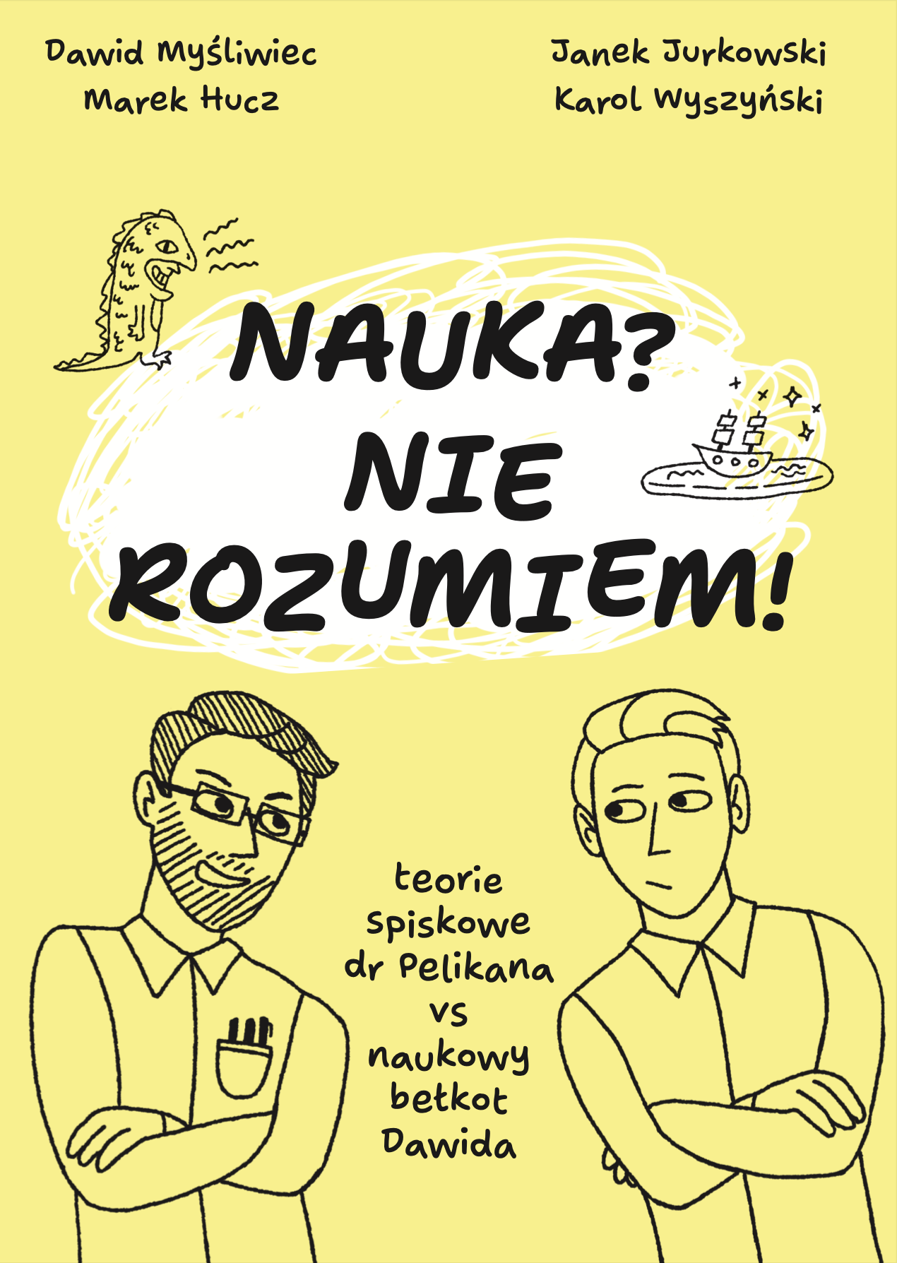 Nauka? Nie rozumiem - G.F. Darwin, D. Myśliwiec, z autografem (PRZEDSPRZEDAŻ)