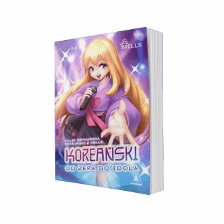 Koreański od zera do idola - Julia Szymańska, z autografem (PRZEDSPRZEDAŻ)