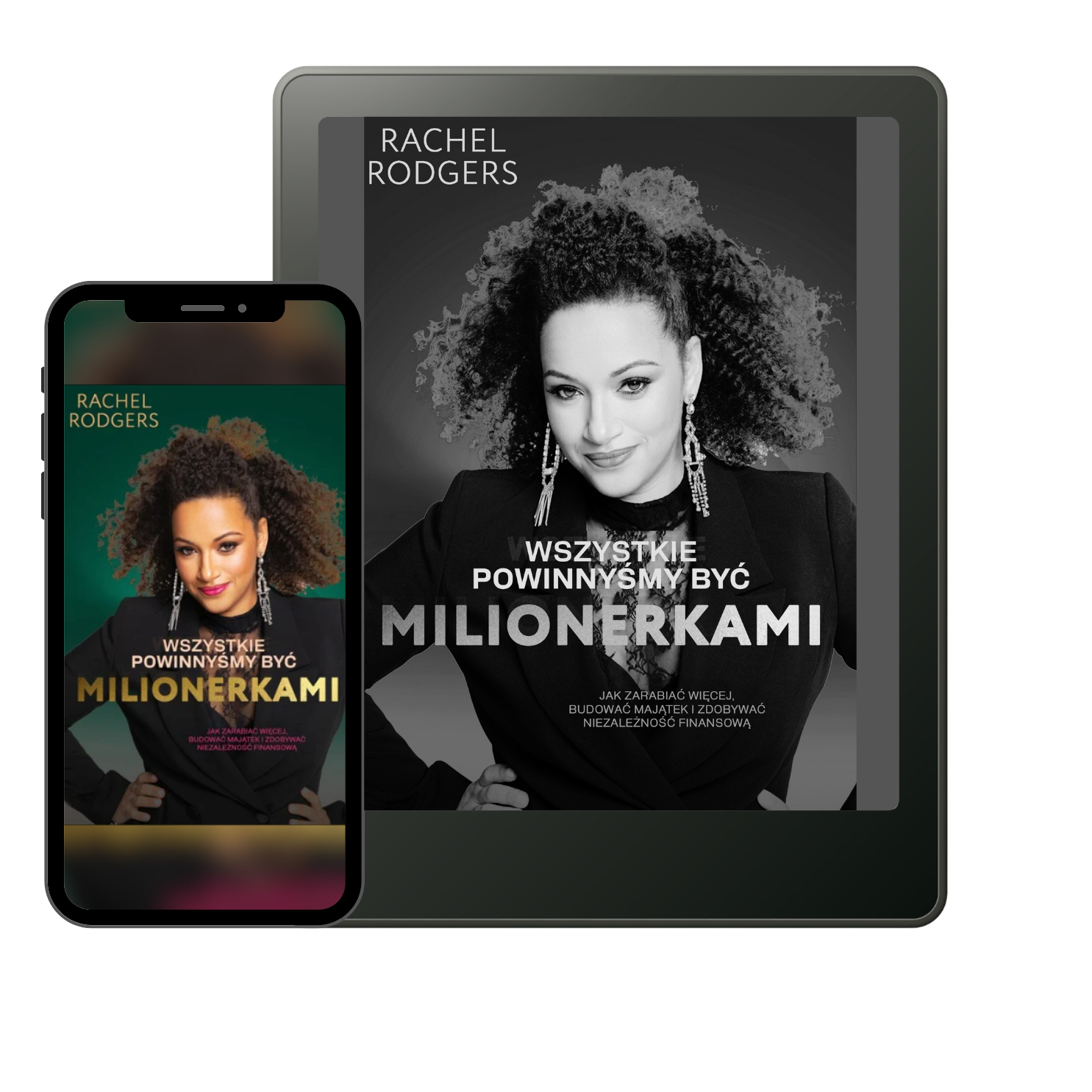 Wszystkie powinnyśmy być milionerkami - Rachel Rodgers (ebook)