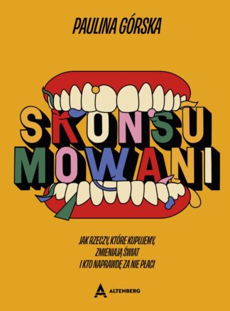 Skonsumowani - Paulina Górska (z autografem)